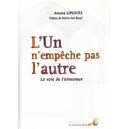 L'Un n'emp&ecirc;che pas l'autre, la voie de l'amoureux