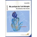 Ma pratique de l'art-th&eacute;rapie, nos m&eacute;moires &agrave; fleur de peau