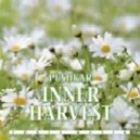 Inner harvest