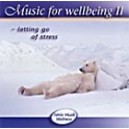 Music for well-being Volume 2