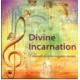 Divine incarnation - Chants harmoniques sacrés
