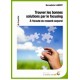 Trouver les bonnes solutions par le focusing