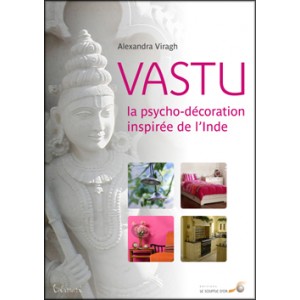 Vastu, la psycho-décoration inspirée de l’Inde