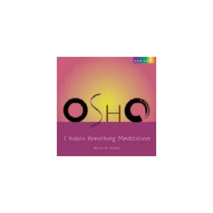 Osho Chakra Breathing - Osho Active Meditations