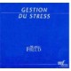 Gestion du stress