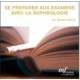 Se préparer aux examens avec la sophrologie