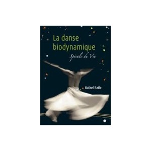 La Danse biodynamique - Spirale de vie 